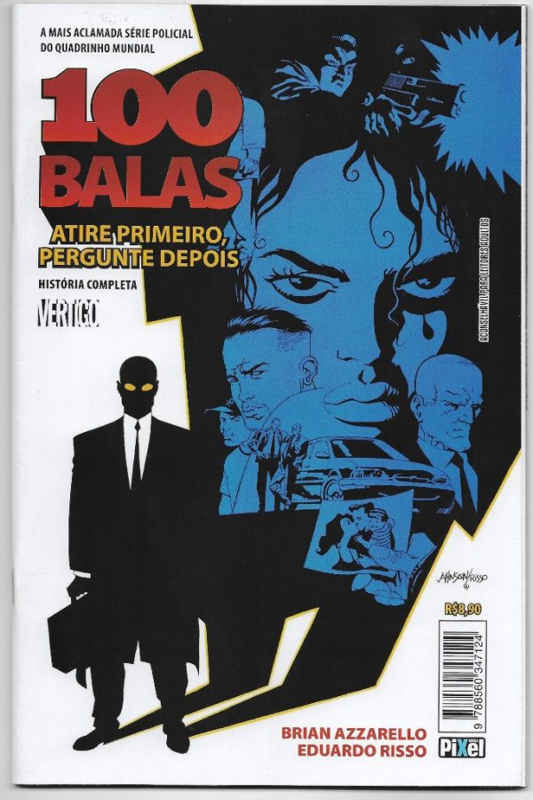 100 BALAS – EDITORA PIXEL – Nº01 - Mania de Gibi