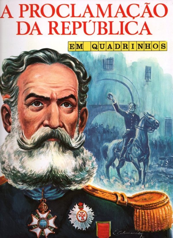 A PROCLAMAÇÃO DA REPÚBLICA EM QUADRINHOS - Mania de Gibi